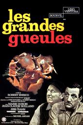 Les grandes gueules / Robert Enrico | Enrico, Robert