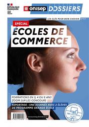 Spécial écoles de commerce : les clés pour bien choisir, formations en 3, 4 ou 5 ans, zoom sur les concours / Onisep | Office national d'information sur les enseignements et les professions (France)