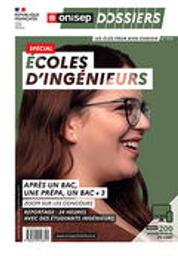 Spécial écoles d'ingénieurs : après un bac, une prépa, un bac+3 / Onisep | Office national d'information sur les enseignements et les professions (France)