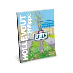 Lille / Philippe Hollevout | Hollevout, Philippe